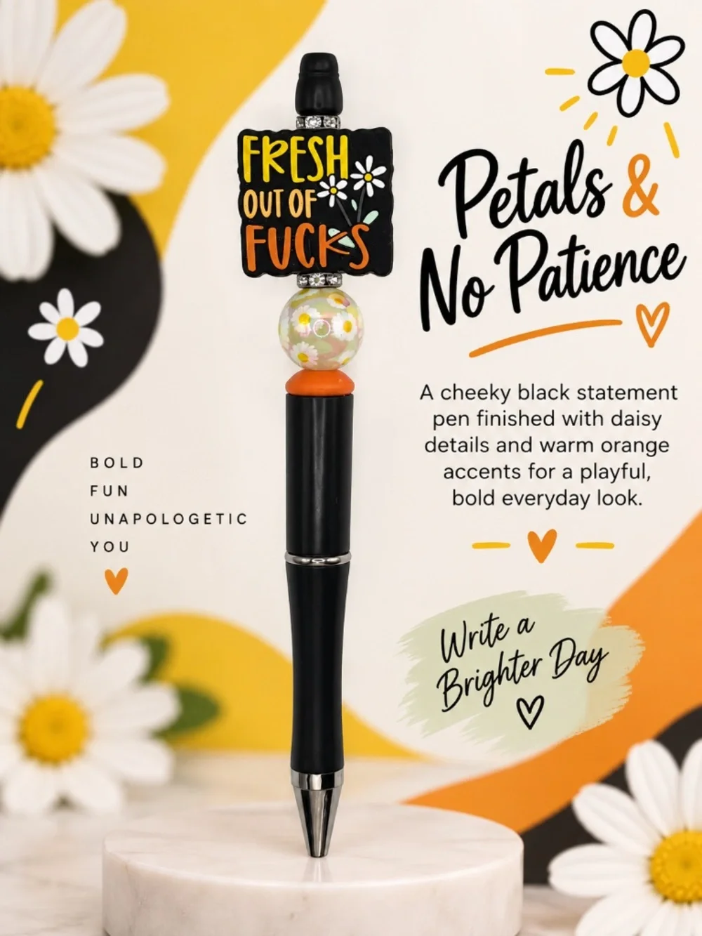 Petals & No Patience Pen